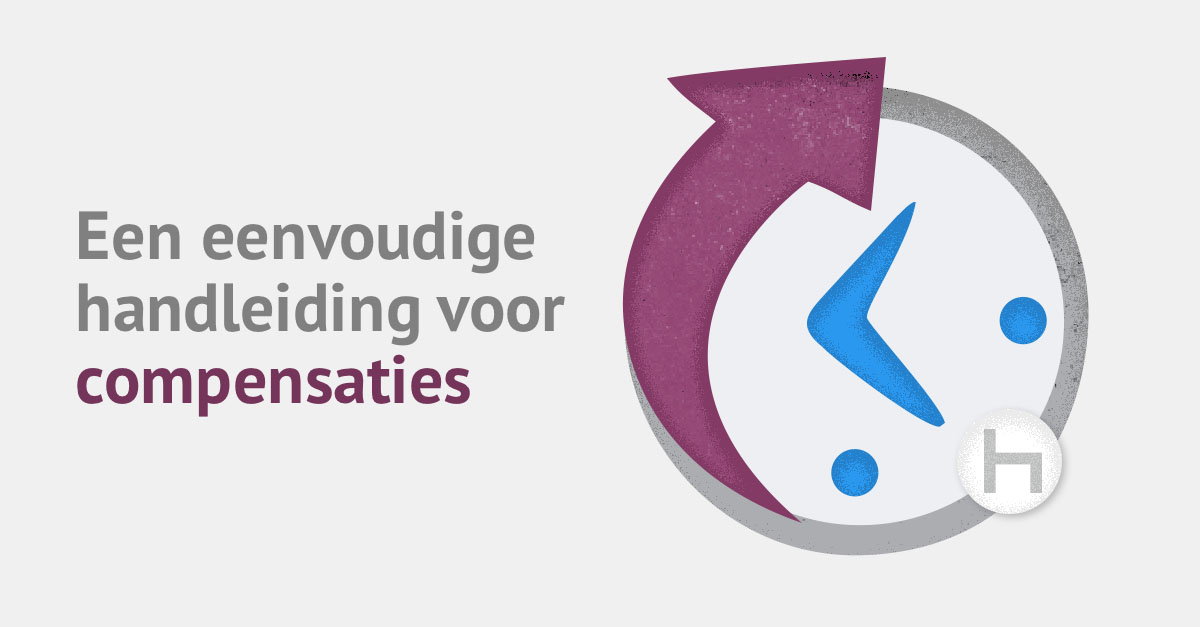 Wat u moet weten over compensaties?